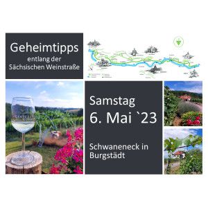 06.05.2023 - Weinprobe &quot;Geheimtipps entlang der Sächsischen Weinstraße&quot;